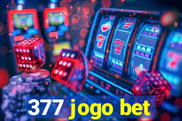 377 jogo bet